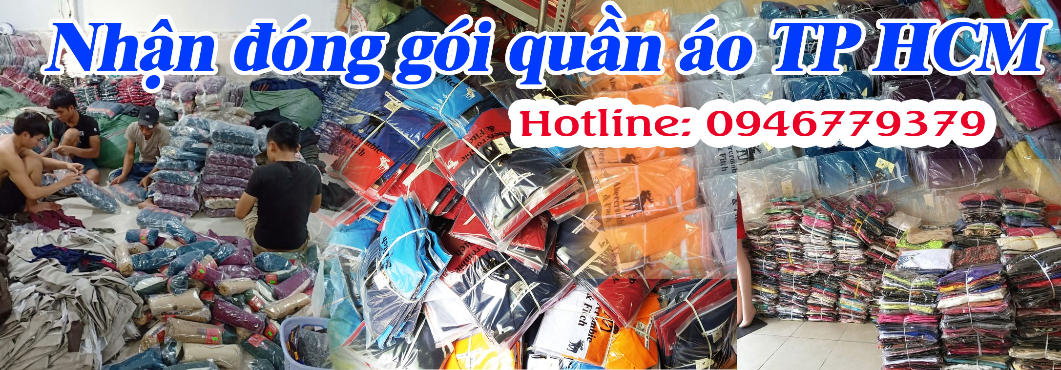 đóng gói quần áo tại Bình Tân - Tân Phú _ TP HCM